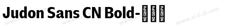 Judon Sans CN Bold字体转换